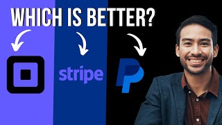 Square VS Stripe VS Paypal  Which is Better [upl. by Delinda]