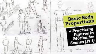 Sketching Basic Body Proportions  Figures in Motion for Scenes Pt1 [upl. by Ahsenet]