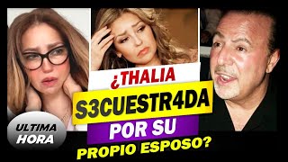 😩Escándalo ¿Thalía en PEL1GR0 ¿SECUESTR4DA por su Esposo Tommy Mottola💩 [upl. by Aenyl957]