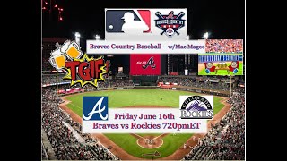 Atlanta Braves vs Colorado Rockies 61623  LIVE Stream MLB PlayByPlay  Braves Country Baseball [upl. by Balf776]