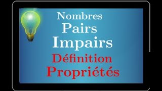 nombre pair impair • Comprendre la définition et les propriétés • cours mathématiques seconde entier [upl. by Yhtrod964]