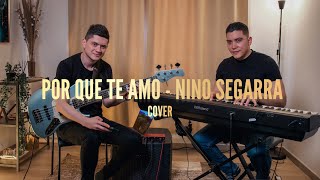 Por que te amo  Nino Segarra Cover Live sesiones desde la loma [upl. by Attenauq]