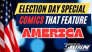 Silverline  Election Day Special Comics that Feature America [upl. by Selden246]