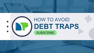 Navigating Debt How to Avoid the Debt Trap [upl. by Nera721]