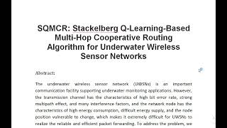 SQMCR Stackelberg Q Learning Based Multi Hop Cooperative Routing Algorithm for Underwater Wireless S [upl. by Cresa517]