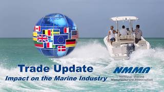 Trade Update and the Impact on the Marine Industry [upl. by Yajeet800]