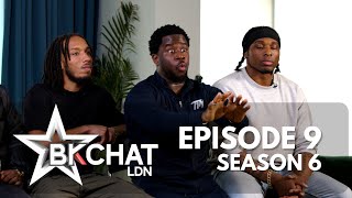 “If I’m in love with you I’ll ensure you never know I’m cheating on you”  BKCHAT LDN S6 EPISODE 9 [upl. by Girardi]