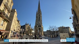 SÉRIE Bienvenue à SaintMichel le quartier mosaïque de Bordeaux [upl. by Karen]