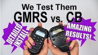 GMRS Radio DIY Install amp Testing Against CB Radio For Distance [upl. by Isac]