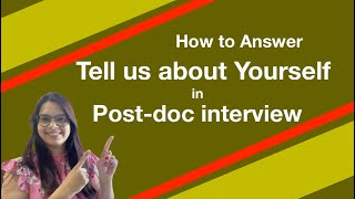 How to Answer Tell Us About Yourself in Postdoc Interview [upl. by Dopp9]