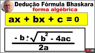 GRINGS  Dedução da fórmula de Bhaskara [upl. by Winfrid217]