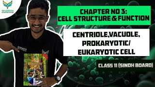 CentrioleVacuoleProkaryoticEukaryotic cellClass 11Chapter 03Biologyshaheencoachingcenter [upl. by Assirek680]