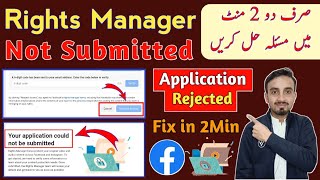 Facebook Rights Manager Problem  Your Application Could Not be Submitted  Rights Manager [upl. by Nalon753]