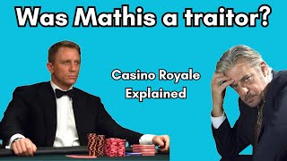 Mathis Explained  Who Was The Traitor in Casino Royale  Jason On Movies [upl. by Mirabelle724]