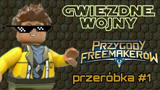 LEGO gwiezdne wojny przygody freemakerów przeróbka cz1 [upl. by Vivia895]