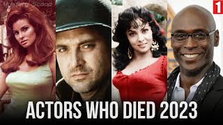 15 Famous Actors Who Died Recently in 2023  Tribute Video  Vol1 [upl. by Aubrette247]