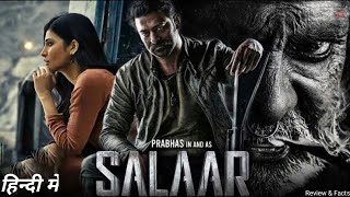 Salaar CeaseFire part1  Prabhas  shruti Hassan  New South Indian Hindi Movie  Review amp Facts [upl. by Riella]