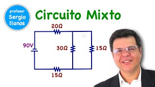 CIRCUITO MIXTO en Serie y Paralelo [upl. by Geoff729]