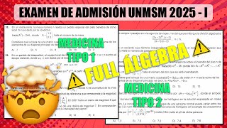 SOLUCIONARIO ÁLGEBRA ÁREA MEDICINA 🔥  UNMSM 2025I 😎 [upl. by Edmunda]