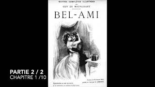 BelAmi  Maupassant  Partie 2  Chapitre 1  Livre audio [upl. by Gilead]