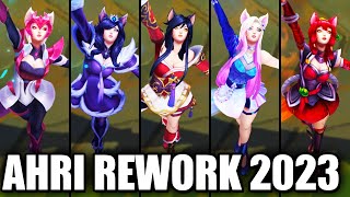 All Ahri Skins Spotlight Rework 2023 League of Legends [upl. by Blanchard]