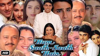 Hum Saath Saath Hain Full Movie Hindi I Salman Khan I Saif Ali Khan Tabu Alok Nath OTT Update [upl. by Harmonia]