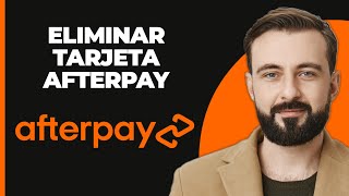 Cómo Eliminar tu Tarjeta de Afterpay Método Fácil [upl. by Aihtnys446]