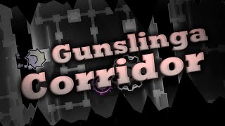 Geometry Dash Gunslinga Corridor by zEvilPrisma [upl. by Nangem]