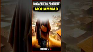 Histoire du PROPHÈTE Muhammad  Épisode 4 [upl. by Refinnaj]