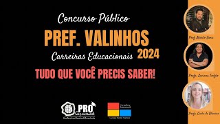 Concurso Púbico Valinhos 2024  Carreiras da Educação  Panoramas e Perspectivas [upl. by Irbmac420]