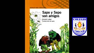 SAPO Y SEPO SON AMIGOS LIBRO COMPLETO [upl. by Livvi]