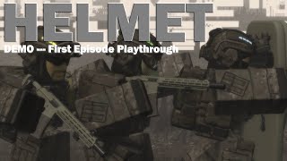 HELMET GAMEPLAY EP1 [upl. by Cinelli]