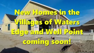 New Homes coming in Waters Edge and in Well point in The Villages Florida and More [upl. by Kachine]