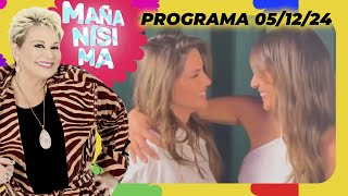 MAÑANÍSIMA  PROGRAMA 051224  EL ABRAZO DE LA POLÉMICA PAMPITA Y LA CHINA JUNTAS Y SONRIENDO [upl. by Adnohsek]