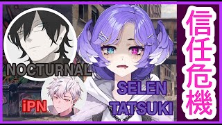 【彩虹社EN中字】Selen不聽Nocturnal指揮？iPN作壁上觀？【Selen TatsukiXSET NocturnaliPN】 [upl. by Ihn]