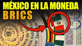 MÉXICO APARECE en el BILLETE de los BRICS [upl. by Lebasi378]