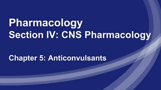 Pharmacologykaplansection fourchapter5anticonvulsantkaplan medicineusmlepharmacology [upl. by Assener]