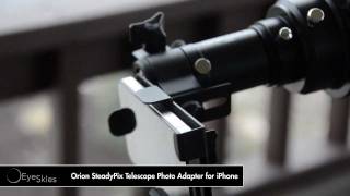 Orion SteadyPix Telescope Photo Adapter for iPhone [upl. by Bolanger]