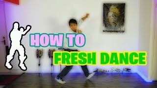 HOW TO FRESH DANCE aka CARLTON DANCE Pt 1  Fortnite Edition [upl. by Kaden]