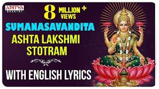 Sumanasavandita  Ashta Lakshmi Stotram  With English Lyrics I Nitya Santoshini  Aditya Bhakthi [upl. by Leavitt679]