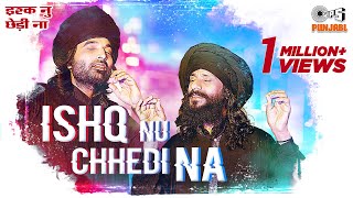 Ishq Nu Chhedi Na Official Video  Birender Dhillon  Shamsher Lehri  Joy  Atul  Tips Official [upl. by Adnoryt883]