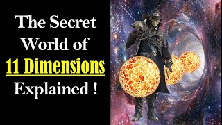 11 Dimensions Explained  Dimensions Explained  11 Dimensions  Higher Dimensions  Dimensions [upl. by Parsifal146]