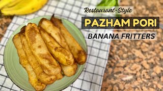 Restaurantstyle Banana Fritters  Crispy Fried Delicious Pazham Pori [upl. by Jonati377]