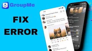 How To Fix And Solve Error On GroupMe App  Final Solution [upl. by Swihart]