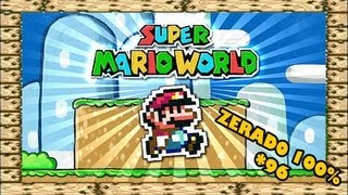 Super Mario World  Zerado Completo  100 [upl. by Aelber]