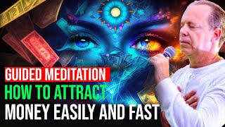 💰GUIDED MEDITATION💰 on HOW TO ATTRACT MONEY  Dr Joe Dispenza [upl. by Nathanael]