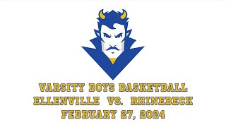 Boys Basketball Ellenville vs Rhinebeck  22724 [upl. by Hendrika]