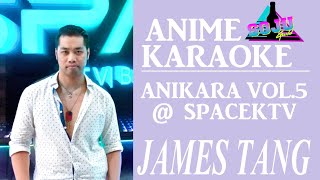 Anime Karaoke Event September 2024 Anikara Vol5  SpaceKTV JAMES TANG [upl. by Kcirttap251]