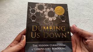 Dumbing Us Down Summary amp Honest Review John Taylor Gatto [upl. by Nilkcaj]