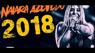 Naiara Azevedo 2018 Mulher Não é Boba Música Nova CD Completo [upl. by Atnauqahs370]